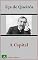 Livro A Capital (Ilustrado) (Literatura Língua Portuguesa)