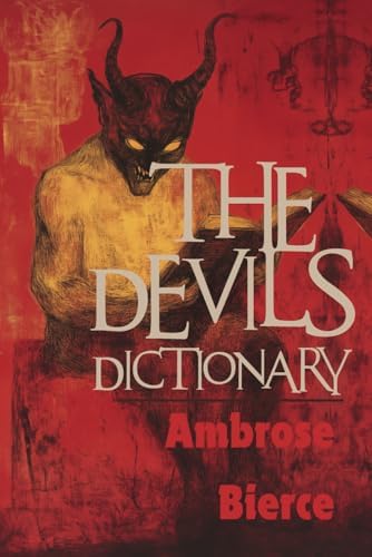 The Devil's Dictionary: The Complete Edition – 1911 edition