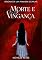 Livro Morte e Vingança