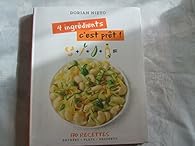 Book's Cover of4 ingredients c'est prêt !