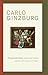 Threads and Traces by Carlo Ginzburg