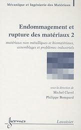 Endommagement et rupture des matériaux