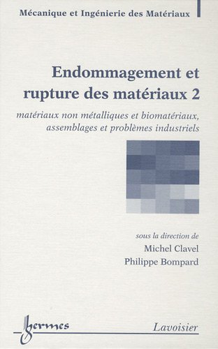 Endommagement et rupture des matériaux