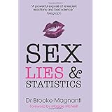 Sex, Lies & Statistics: The truth Julie Bindel doesn't want you to read