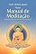 Livro Novo Manual de Meditação