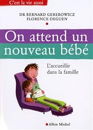 On attend un nouveau bébé