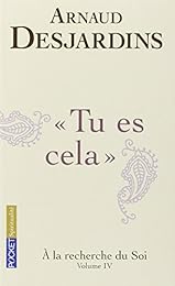 " Tu es cela"