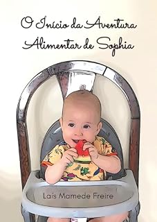 Livro O Início da Aventura Alimentar de Sophia