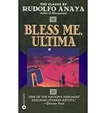 Bless Me, Ultima/Special Illustrated Edition by Rudolfo A. Anaya (1994-04-01)
