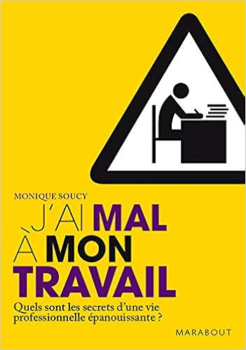 J Ai Mal A Mon Travail French Edition Amazon Com Books