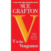 V is for Vengeance (Kinsey Millhone Book 22)