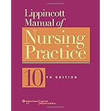 Lippincott Manual of Nursing Practice