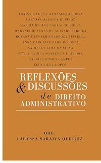 Livro REFLEXÕES E DISCUSSÕES DE DIREITO ADMINISTRATIVO