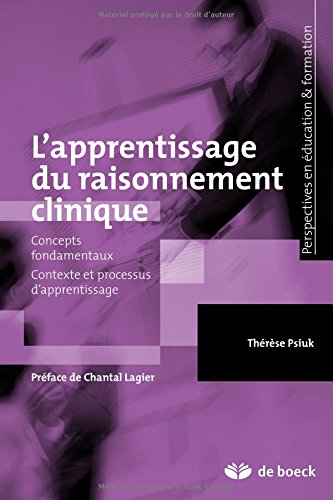 L' apprentissage du raisonnement clinique