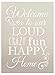 Welcome - Loud Crazy Fun Happy Stencil by StudioR12 | Family Word Art - Reusable Mylar Template | Painting, Chalk, Mixed Media | Use for Wall Art, DIY Home Decor - Select Size (8