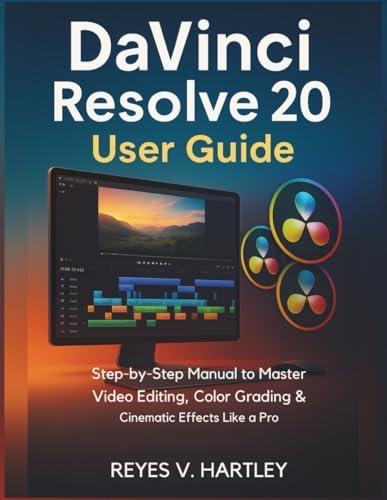 Beginner's Guide to DaVinci Resolve 17: Edit, Color, Audio