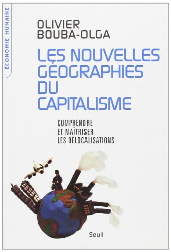 Les  nouvelles géographies du capitalisme
