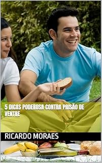 Livro 5 Dicas poderosa contra prisão de Ventre