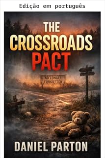 Livro O pacto da encruzilhada (Raven Creek Livro 7)