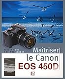 MAITRISER LE CANON EOS 450D (VM EDITIONS) by 