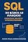 Livro SQL do Básico ao Avançado: Exercícios, Projetos e Prática Profunda
