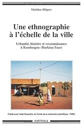 Une  ethnographie à l'échelle de la ville