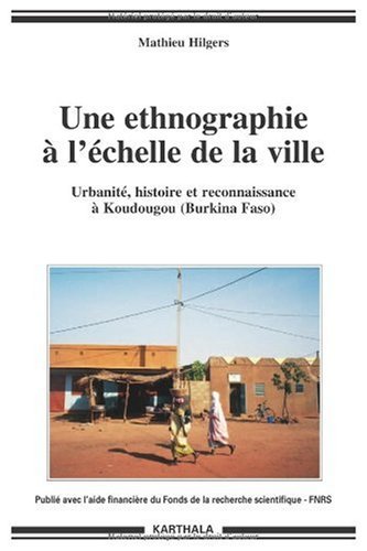 Une  ethnographie à l'échelle de la ville