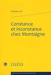 Constance et inconstance chez Montaigne