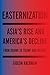 Book cover for Easternization: Asia's Rise and America's Decline From Obama to Trump and Beyond
