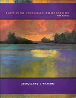 Surviving Freshman Composition 1598712853 Book Cover