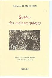 Sablier des métamorphoses
