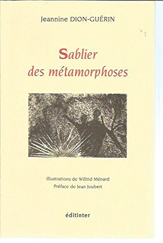 Sablier des métamorphoses