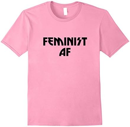 Mens Feminist AF T-shirt, Feminism Tee Girl Power Shirt, Large Pink