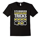 Men's Stubborn Alaskan Malamute Tricks Funny T-Shirt XL Black