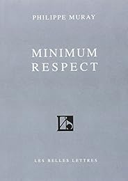 Minimum respect