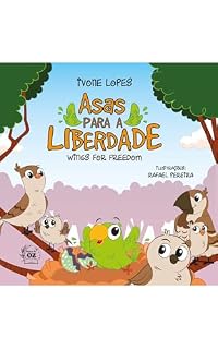 Livro Asas para a liberdade: Wings for freedom