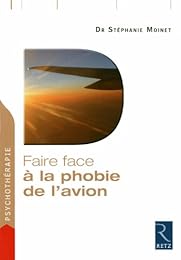 Faire face à la phobie de l'avion