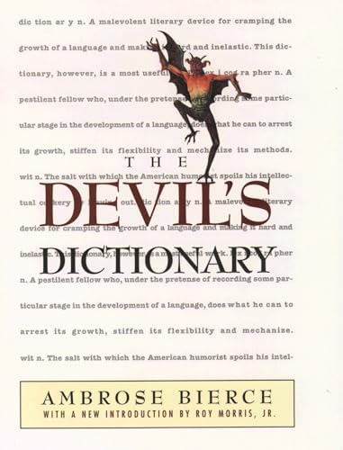 The Devil's Dictionary: Bierce, Ambrose, Steadman, Ralph