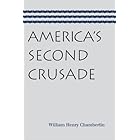 America’s Second Crusade
