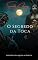 Livro O SEGREDO DA TOCA: Contos Para Quem Acredita