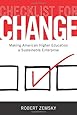 Checklist for Change: Making American Higher Education a Sustainable Enterprise