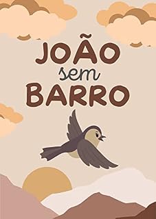 Livro João sem barro (Bichos animados)
