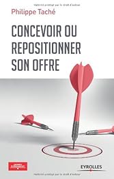 Concevoir ou repositionner son offre