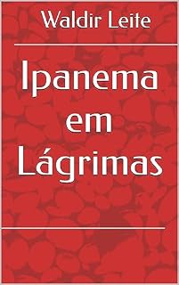 Livro Ipanema em Lágrimas