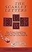 The Scarlet Letters DUI DWI: How to Save Yourself from Losing Your Money, Time, Job, Sanity and Life by