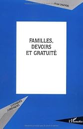 Familles, devoirs et gratuité