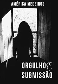 Livro Orgulho & Submissão (GLBT Livro 1)