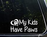 My Kids Have Paws - 8