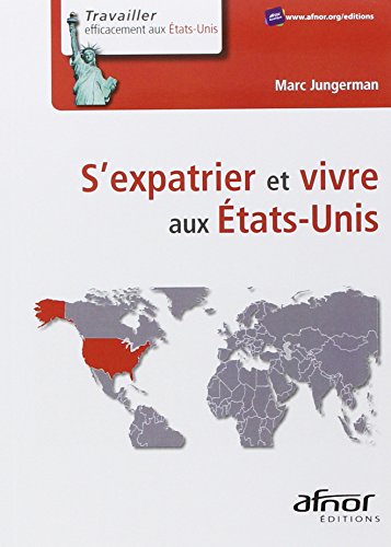S'expatrier et vivre aux États-Unis