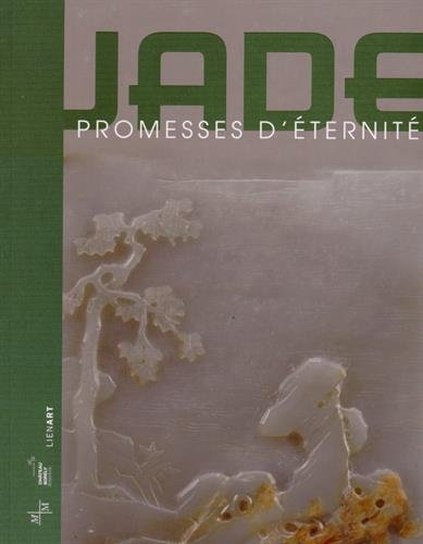 Jade, promesses d'éternité